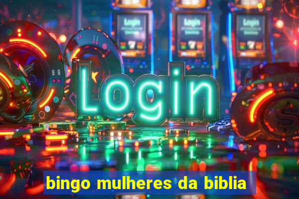 bingo mulheres da biblia